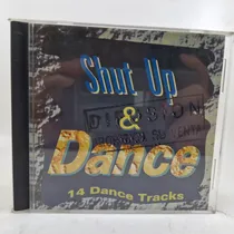 Comprar Shut Up & Dance - 14 Dance Tracks - Cd - Mb - Salsa Kings