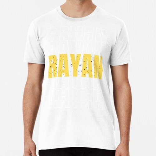 Remera Rayan Es El Nombre De Mi Superhéroe, Un Hermoso Nombr