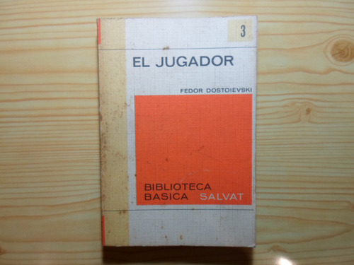 El Jugador (3) - Fedor Dostoievski