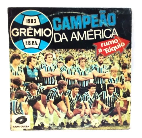 Grêmio Campeão Mundial '83 (capa do compacto em vinil)