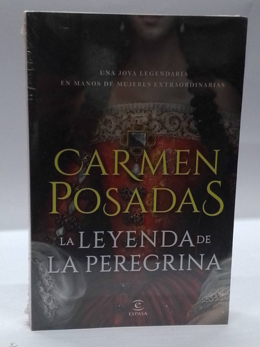 Las Leyendas De La Peregrina - Carmen Posada