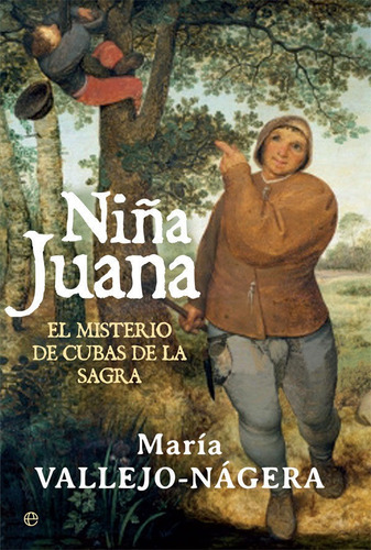 Niãâ±a Juana, De Vallejo-nágera Zóbel, María. Editorial La Esfera De Los Libros, S.l., Tapa Dura En Español