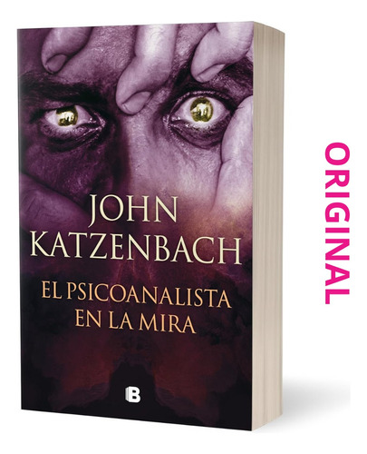 El Psicoanalista En La Mira John Katzenbach Original