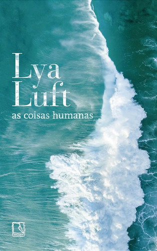 Livro As Coisas Humanas - Lya Luft [2020]