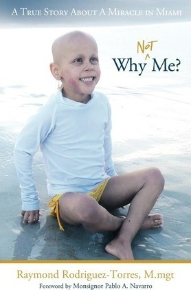 Why Not Me? - Raymond Rodriguez-torres M.mgt (paperback)