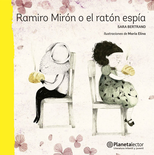 Libro Ramiro Mirón O El Ratón Espía - Sara Bertrand