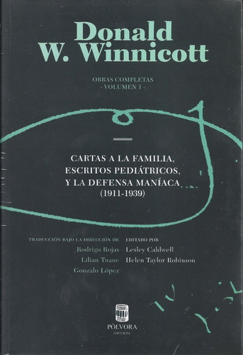 Obras Completas Volumen 1 - Donald W. Winnicott