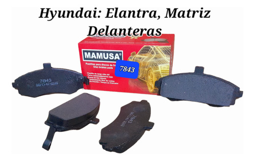 Pastillas De Frenos Mamusa 7843 Elantra/matriz/sentra/stanza