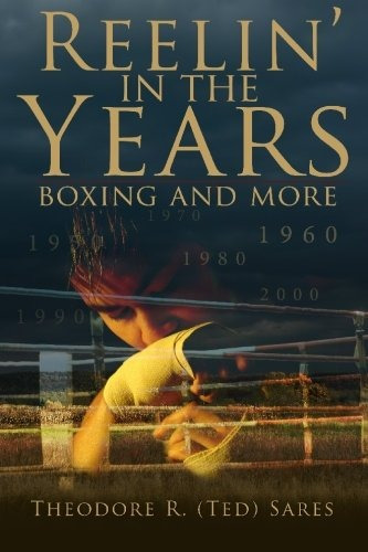 Reelin In The Years Boxing And More