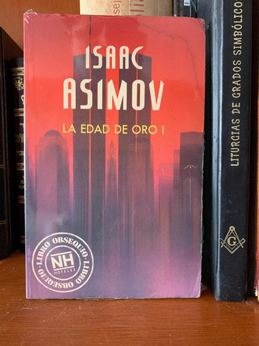 Isaac Asimov La Edad De Oro 1 Edición Especial