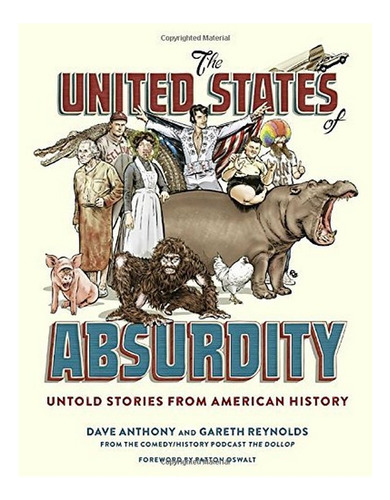 The United States Of Absurdity - Dave Anthony, Gareth R. Eb7