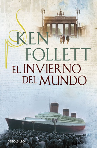 Libro El Invierno Del Mundo (trilogia The Century 2)