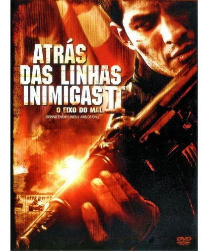 Dvd Atrás Das Linhas Inimigas 2 - O Eixo Do Mal