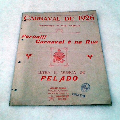 Imagem 1 de 3 de Partitura 1926 - Perua!... Carnaval É Na Rua... - Pellado