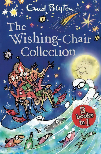 The Wishing-chair Collection Books 1-3, De Enid Blyton. Editorial Hachette Children's Group, Tapa Blanda En Inglés