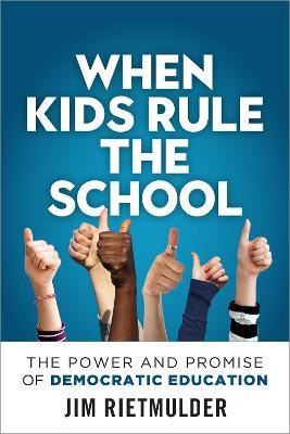 Libro When Kids Rule The School : The Power And Promise O...