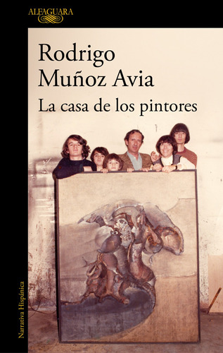 Libro La Casa De Los Pintores De Muñoz Avia Rodrigo