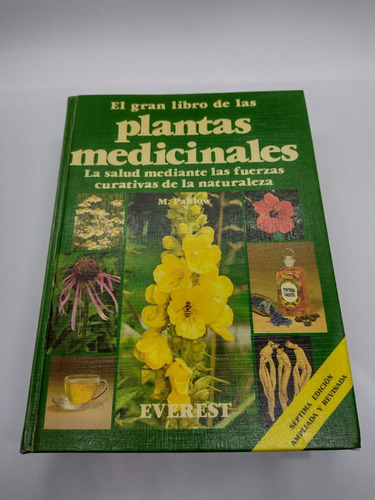 Plantas Medicinales - Everest - M. Pahlow - Usado 