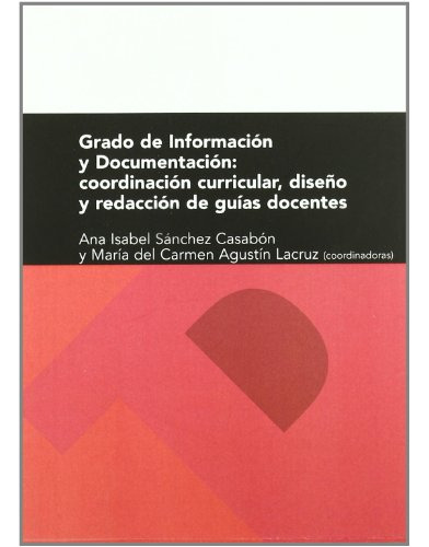 Libro Grado De Informacion Y Documentacion Coord De Agustin