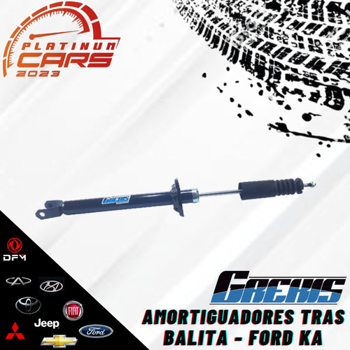 Amortiguadores Traseros  Balita 96-03 / Ford Ka 04-07