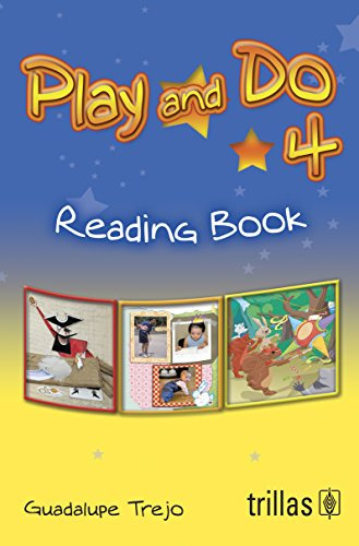 Libro Play And Do 4 Reading Book De Guadalupe Trejo Ed: 1