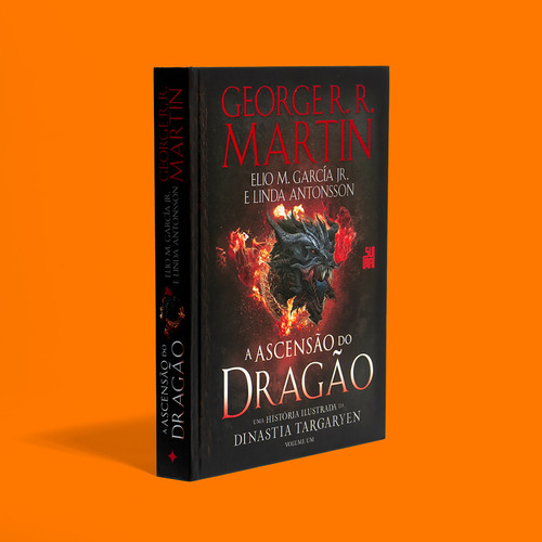 A Ascensão Do Dragão Uma História Ilustrada Da Dinastia Targaryen Volume 1 De George R R Martin Linda Antonsson E Elion M García Jr Editora Suma Edição 1 Em Português 2024