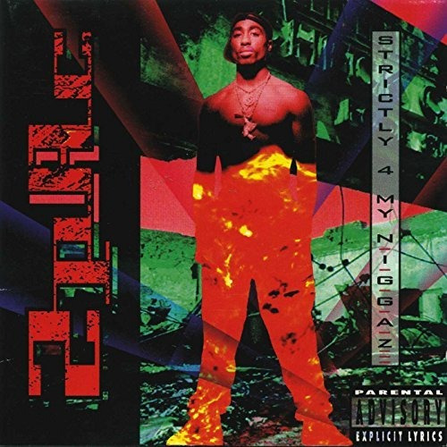 Cd Strictly 4 My N.i.g.g.a.z... [explicit] - 2pac