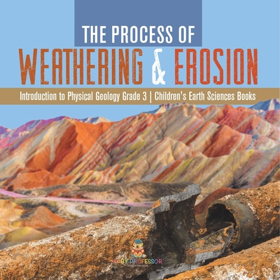 Libro The Process Of Weathering & Erosion Introduction To...