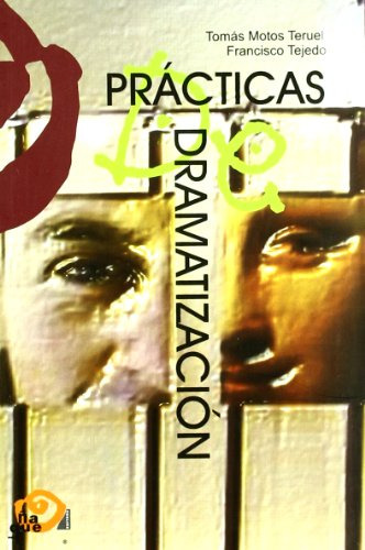 Practicas De Dramatizacion -pedagogia Teatral-