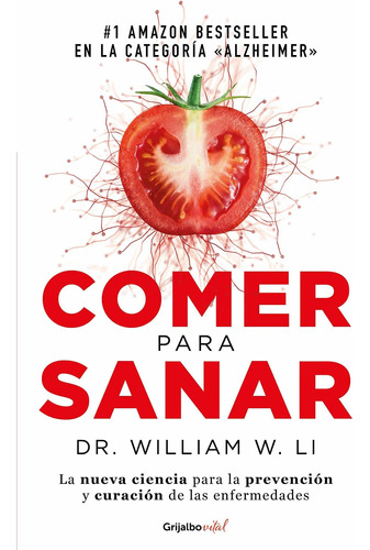 Libro Comer Para Sanar / Eat To Beat Disease: The New Lsf1