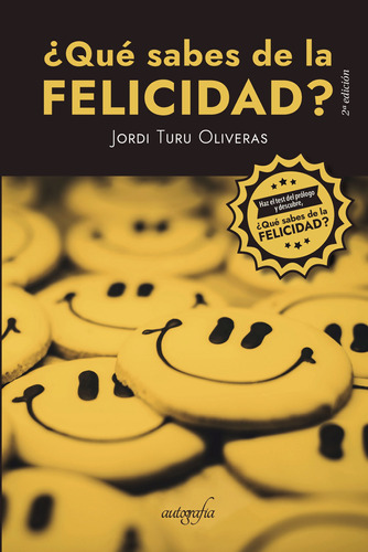 ¿qué Sabes De La Felicidad?