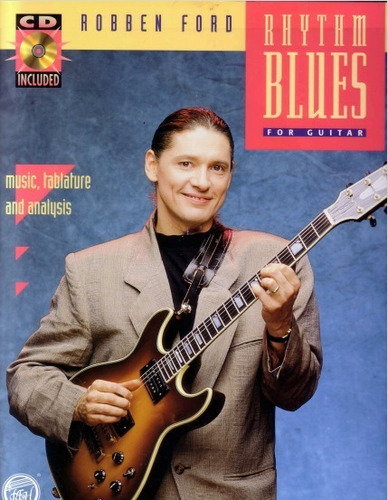 Robben Ford Rhythm Blues * Partituras Y Tablaturas Guitarra