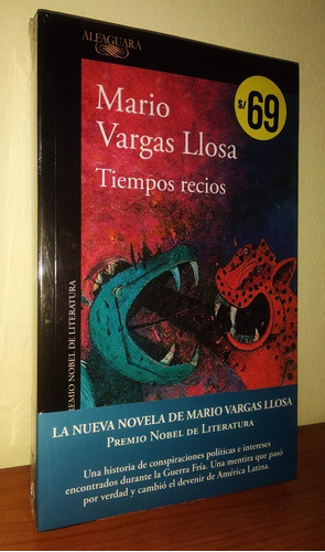 Mario Vargas Llosa - Tiempos Recios 