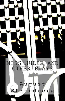 Libro Miss Julie And Other Plays - Strindberg, August