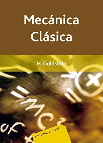 Libro Mecanica Clasica 2 Ed De Herbert Goldstein