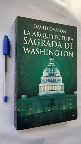 La Arquitectura Sagrada De Washington David Ovason