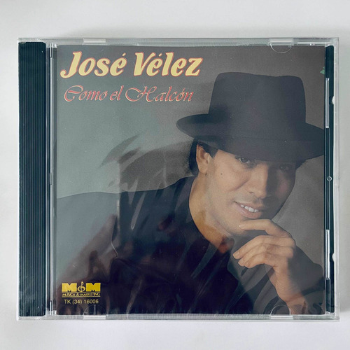 José Velez - Como El Halcón Cd Nuevo Sellado