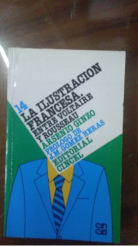 Libro La Ilustración Francesa Entre Voltaire Y Rousseau