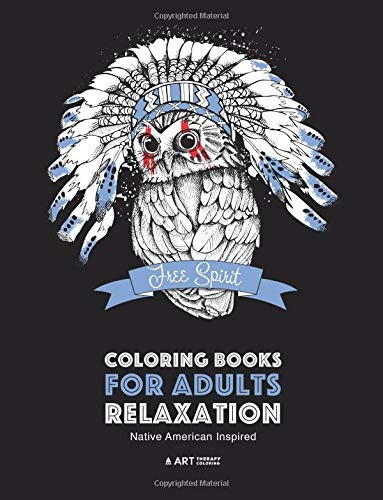 Coloring Books For Adults Relaxation Native American Inspire