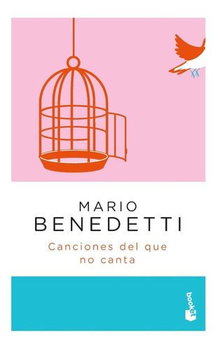 Canciónes Del Que No Canta / Mario Benedetti / Enviamos