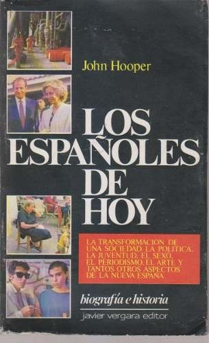 John Hooper - Los Españoles De Hoy (r)