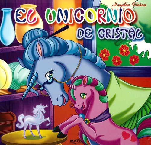 Cuentos De Unicornios - Libro - Haydee Flesca