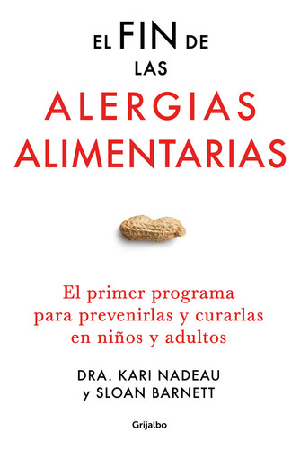 Libro El Fin De Las Alergias Alimentarias/bienestar, Salu...