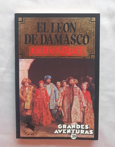 El Leon De Damasco Emilo Salgari Libro Original Oferta 