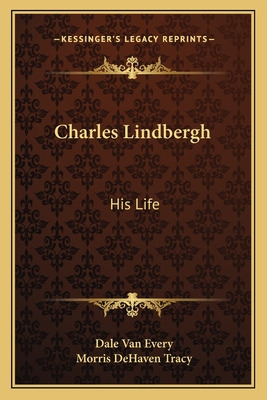 Libro Charles Lindbergh: His Life - Every, Dale Van