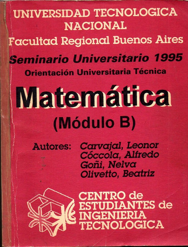 Matematica Modulo B- Utn- Carvajal- Coccola- Goñi- Olivetto