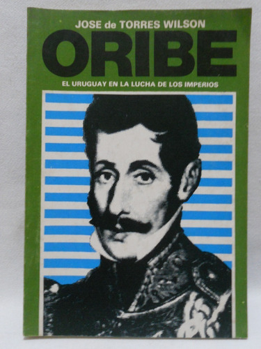 Oribe - José De Torres Wilson