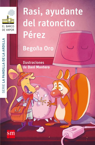 Rasi, Ayudante Del Ratoncito Pérez (libro Original)