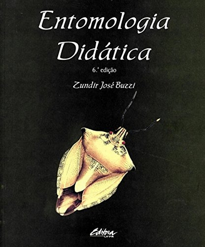 Libro Entomologia Didatica De Zundir José Buzzi Ufpr