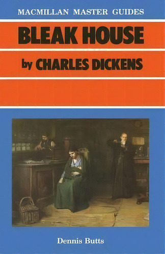 Bleak House By Charles Dickens, De Dennis Butts. Editorial Macmillan Education Uk, Tapa Blanda En Inglés